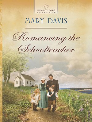 cover image of Romancing the Schoolteacher